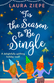 Paperback 'Tis the Season to be Single Book