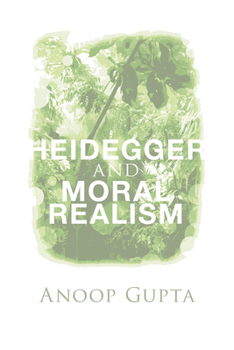 Paperback Heidegger and Moral Realism Book