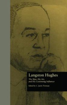 Paperback Langston Hughes: The Man, His Art, and His Continuing Influence Book