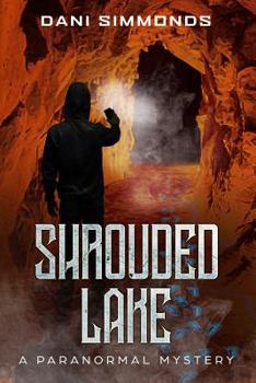 Paperback Shrouded Lake: A Paranormal Mystery Book