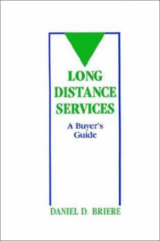 Hardcover Long Distance Services: A Buyer's Guide Book