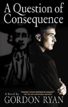 Paperback A Question of Consequence Book