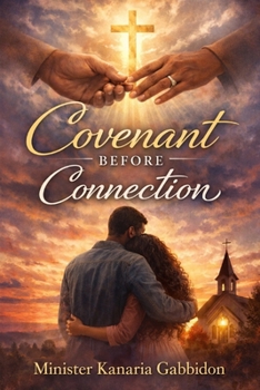 Paperback Covenant Before Connection Book
