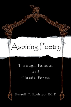 Paperback Aspiring Poetry: Through Famous and Classic Forms Book