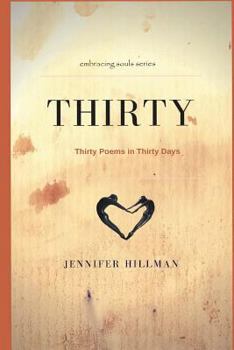 30: Thirty Poems for Thrity Days