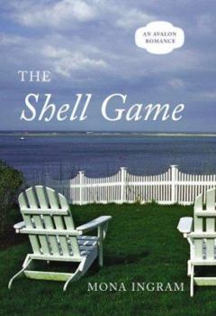 The Shell Game - Book #1 of the Power of Love