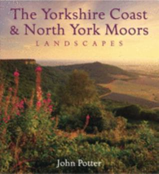 Hardcover Yorkshire Coast and North York Moors Landscapes (Heritage Landscapes) Book