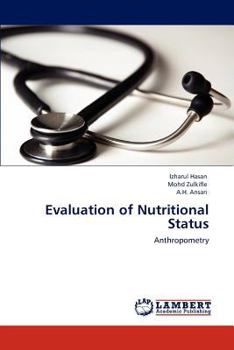 Paperback Evaluation of Nutritional Status Book