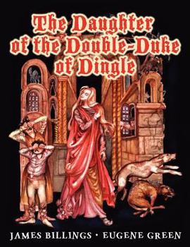 Paperback The Daughter of the Double-Duke of Dingle Book