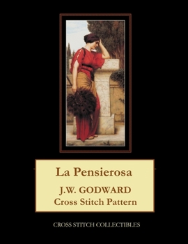 Paperback La Pensierosa: J.W. Godward Cross Stitch Pattern [Large Print] Book
