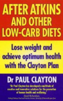 Paperback After Atkins and Other Low-Carb Diets Book