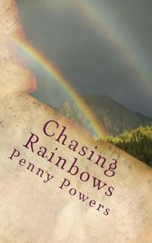 Paperback Chasing Rainbows Book