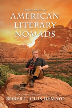 Paperback American Literary Nomads: A Wayward Traveler Book
