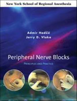 Hardcover Peripheral Nerve Blocks: Principles and Practice Book