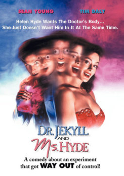 Dr. Jekyll and Ms. Hyde