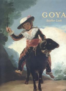 Paperback Goya: Another Look Book