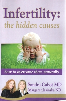 Paperback Infertility: The Hidden Causes Book