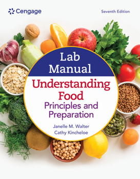 Paperback Lab Manual for Brown's Understanding Food: Principles and Preparation Book