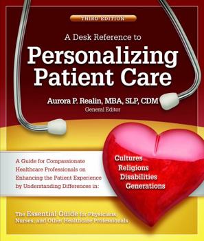 Hardcover A Desk Reference to Personalizing Patient Care (Florida Hospital Publishing) Book