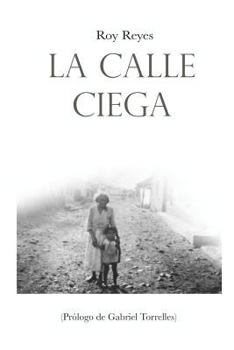 Paperback La Calle Ciega [Spanish] Book