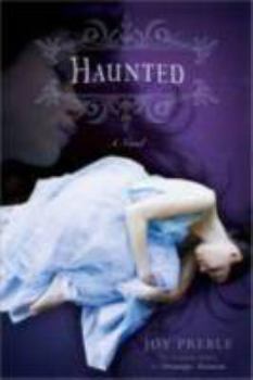 Haunted - Book #2 of the Dreaming Anastasia