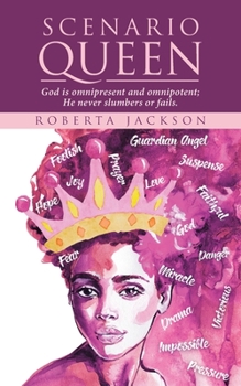 Paperback Scenario Queen: God is omnipresent and omnipotent; He never slumbers or fails. Book