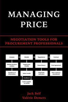 Paperback Managing Price: Negotiation Tools for Procurement Professionals Book