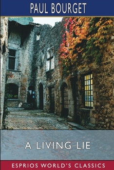 Paperback A Living Lie (Esprios Classics): Translated by John de Villiers Book