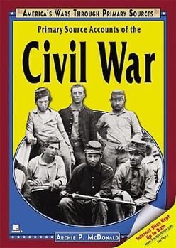 Library Binding Primary Source Accounts of the Civil War Book