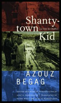 Paperback Shantytown Kid: Le Gone Du Chaaba Book