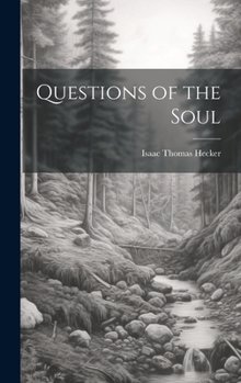 Hardcover Questions of the Soul Book