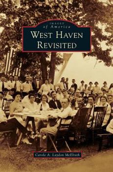 West Haven Revisited - Book  of the Images of America: Connecticut