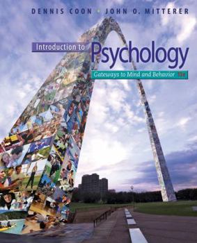 Hardcover Introduction to Psychology: Gateways to Mind and Behavior with Concept Maps and Reviews Book