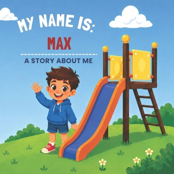 Paperback My Name Is: Max Book