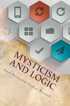 Paperback Mysticism and Logic Book