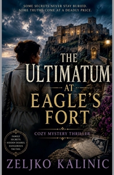The Ultimatum at Eagle's Fort
