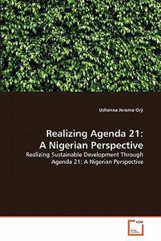 Paperback Realizing Agenda 21: A Nigerian Perspective Book
