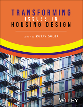 Paperback Transforming Issues in Housing Design Book