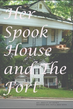 Paperback Her Spook House and The Fort Book