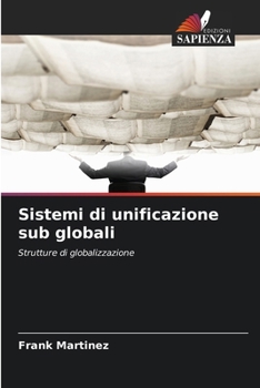 Paperback Sistemi di unificazione sub globali [Italian] Book