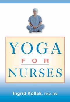 Paperback Yoga for Nurses Book