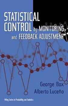 Hardcover Statistical Control: By Monitoring and Feedback Adjustment Book