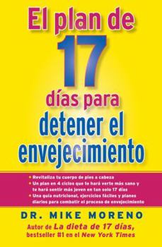 The 17 Day Plan to Stop Aging