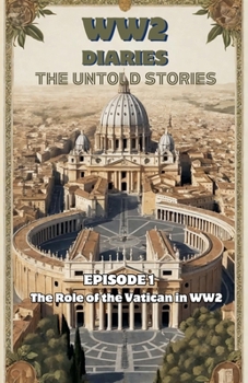 Paperback The role of the VATICAN in WWII Book