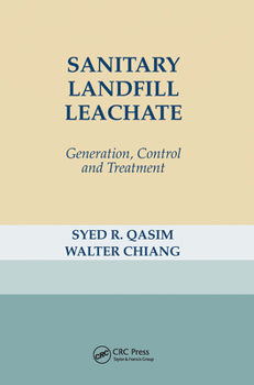 Paperback Sanitary Landfill Leachate: Generation, Control and Treatment Book