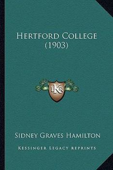 Paperback Hertford College (1903) Book