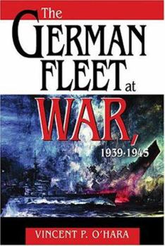 Hardcover The German Fleet at War, 1939-1945 Book