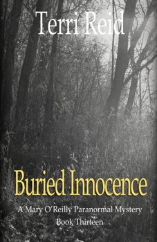 Buried Innocence - Book #13 of the Mary O’Reilly