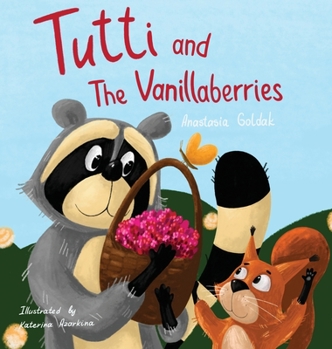 Hardcover Tutti and The Vanillaberries Book