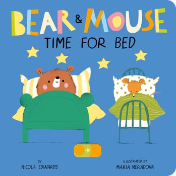 Board book Bear and Mouse: Time for Bed Book
